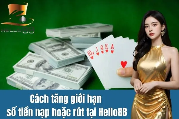 Nhà cái có giới hạn số tiền nạp hoặc rút mỗi ngày không?